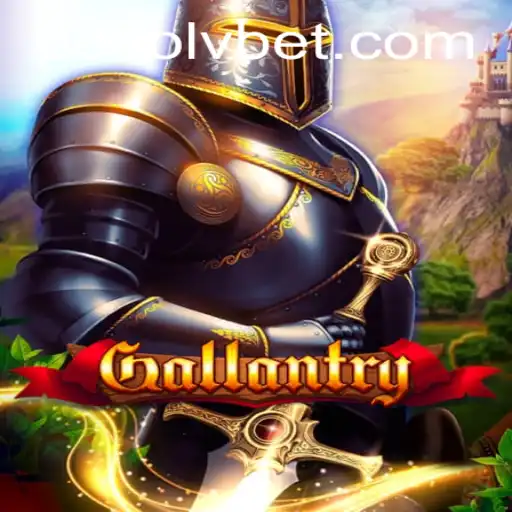 Gallantry: Explore the Thrilling World of LVBET Casino's Latest Game